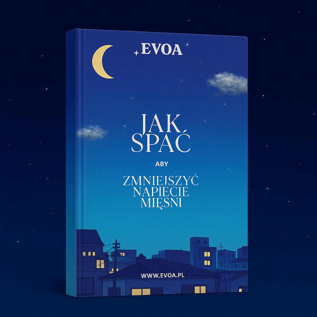 Jak Spać Aby Zmniejszyć Napięcie Mięśni? E-Book